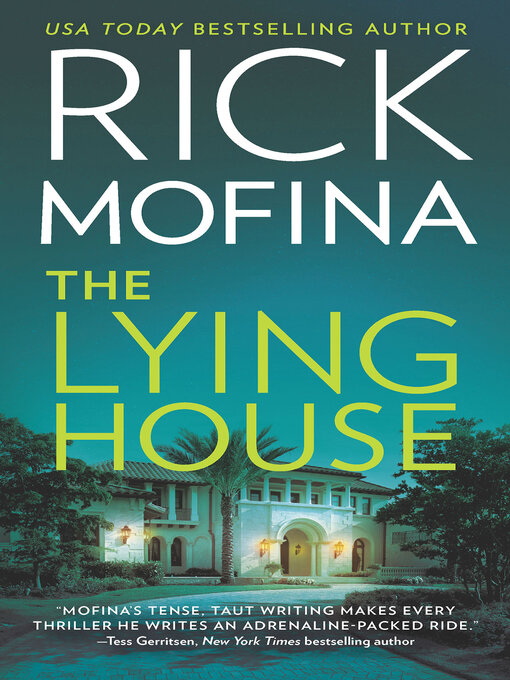 Title details for The Lying House by Rick Mofina - Wait list